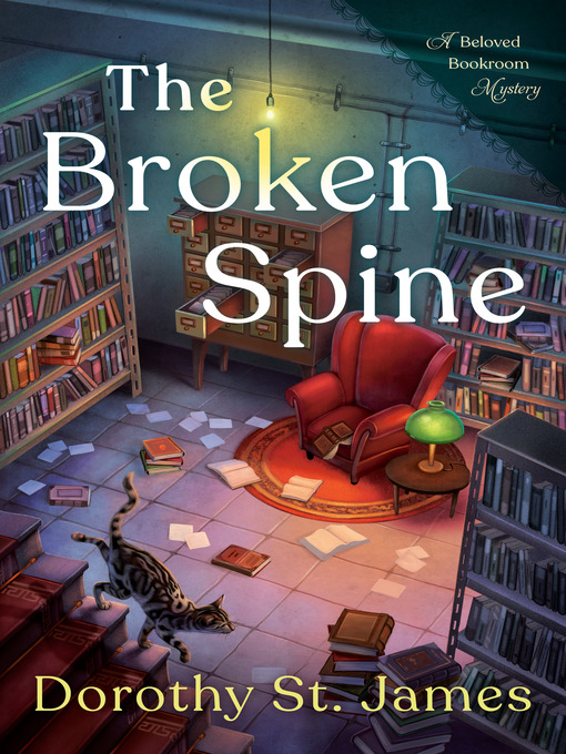 Title details for The Broken Spine by Dorothy St. James - Wait list